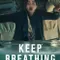 Keep Breathing fragman izle