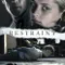 Restraint fragman izle