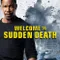 Welcome to Sudden Death fragman izle